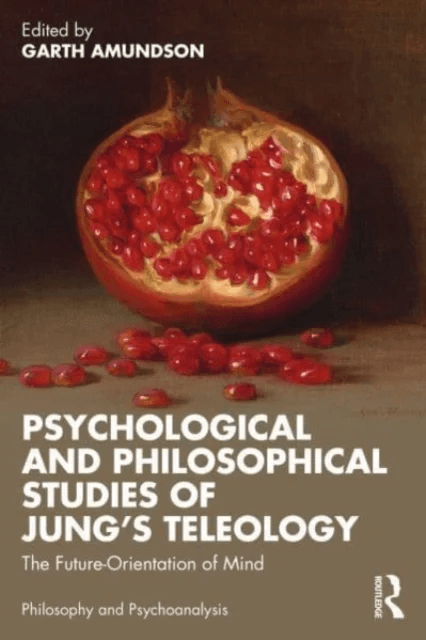 Psychological and Philosophical Studies of Jung¿s Teleology