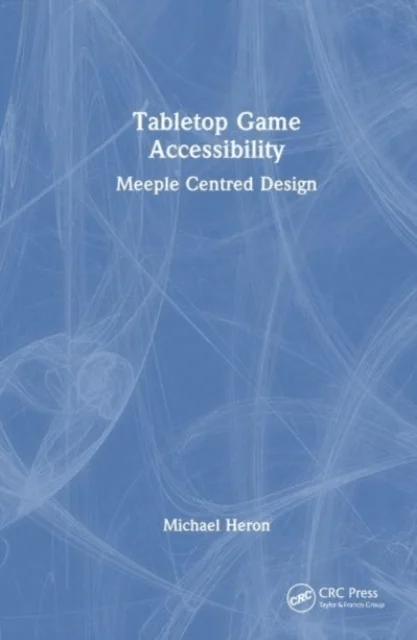 Tabletop Game Accessibility av Michael James (Chalmers University of Technology / University of Gothenburg Sweden) Heron