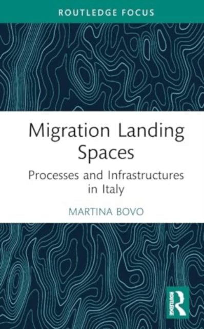 Migration Landing Spaces av Martina Bovo