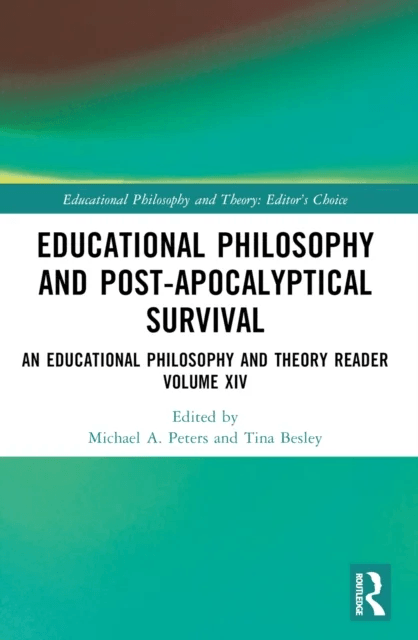 Educational Philosophy and Post-Apocalyptical Survival