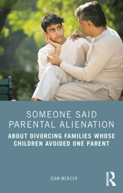 Someone Said Parental Alienation av Jean Mercer
