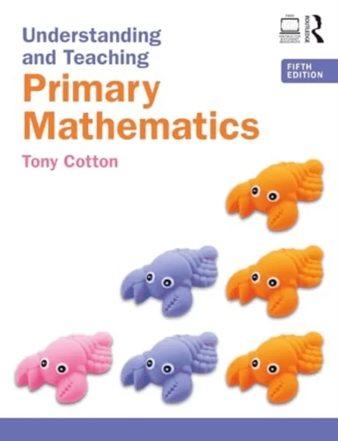 Understanding and Teaching Primary Mathematics av Tony (Freelance writer and education consultant UK) Cotton