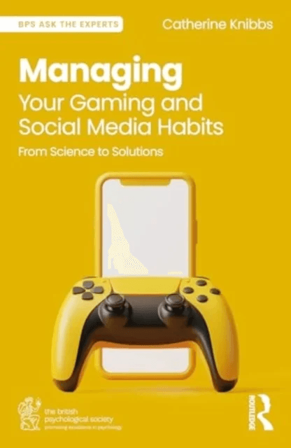 Managing Your Gaming and Social Media Habits av Catherine Knibbs