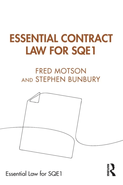 Essential Contract Law for SQE1 av Fred Motson, Stephen Bunbury