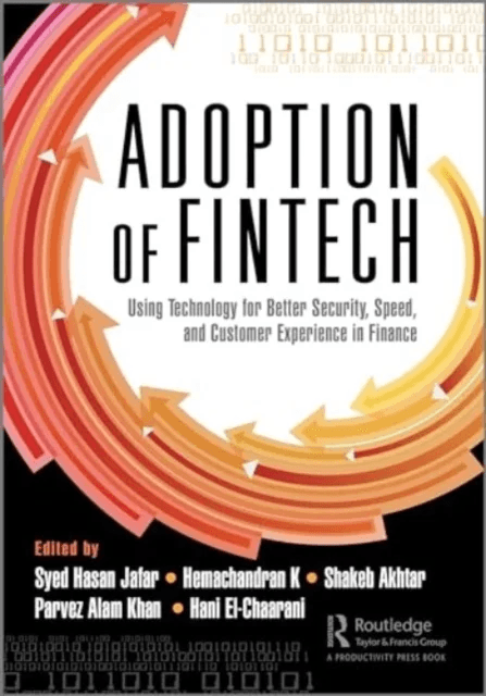 The Adoption of Fintech