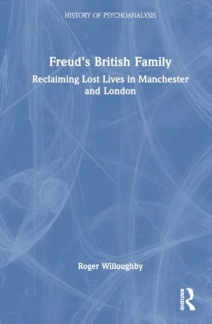 Freud¿s British Family av Roger Willoughby