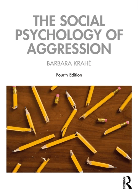 The Social Psychology of Aggression av Barbara Krahe