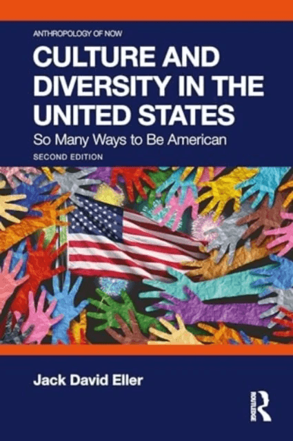 Culture and Diversity in the United States av Jack David (Community College of Denver USA) Eller
