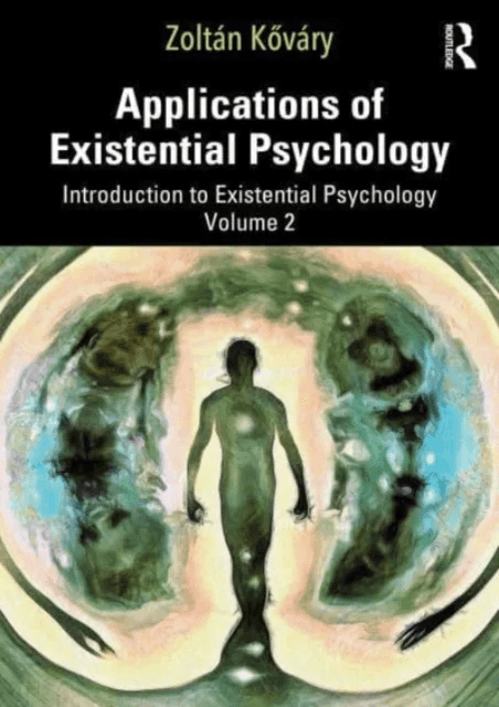 Applications of Existential Psychology av Zoltan Kovary