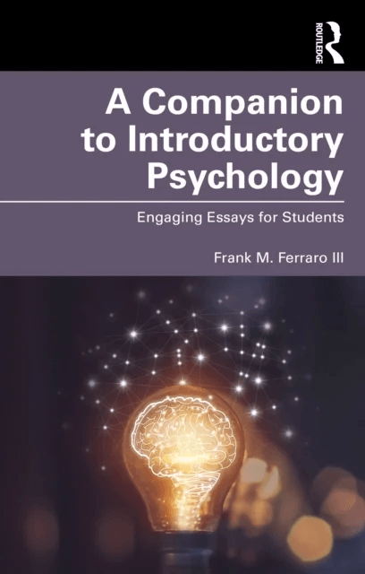A Companion to Introductory Psychology av Frank M. (Midland University USA) Ferraro III
