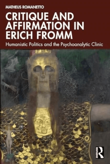 Critique and Affirmation in Erich Fromm av Matheus Romanetto