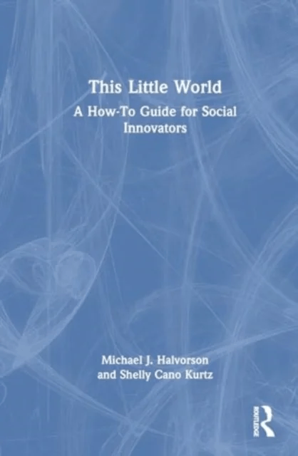 This Little World av Michael J. Halvorson, Shelly Cano Kurtz