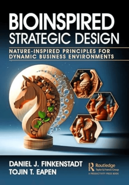 Bioinspired Strategic Design av Daniel J. Finkenstadt, Tojin T. Eapen