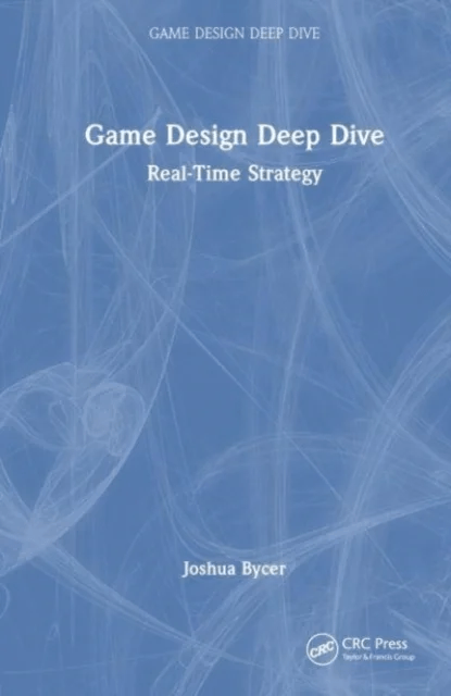Game Design Deep Dive av Joshua Bycer