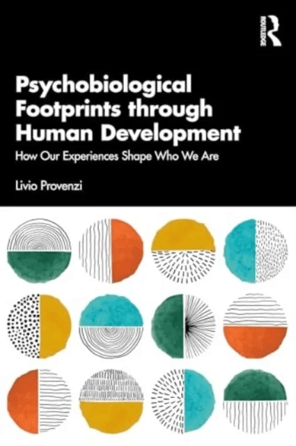Psychobiological Footprints through Human Development av Livio Provenzi