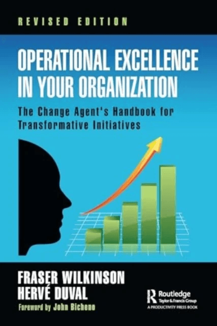 Operational Excellence in Your Organization av Fraser Wilkinson, Herve Duval