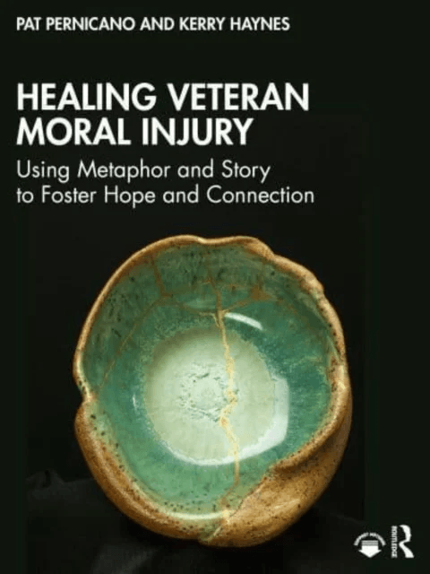 Healing Veteran Moral Injury av Pat (South Texas Veterans Health Care System USA) Pernicano, Kerry (United States Department of Veterans Affairs Texas