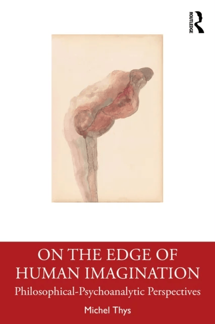 On the Edge of Human Imagination av Michel Thys