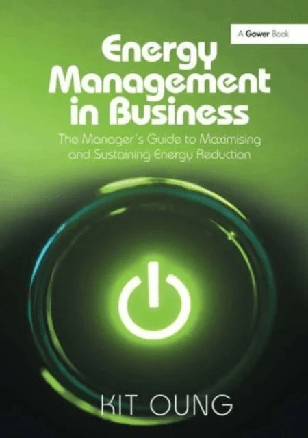 Energy Management in Business av Kit Oung