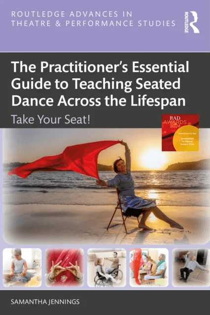 The Practitioner¿s Essential Guide to Teaching Seated Dance Across the Lifespan av Samantha Jennings