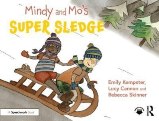Mindy and Mo¿s Super Sledge av Emily Kempster, Lucy Cannon, Rebecca Skinner