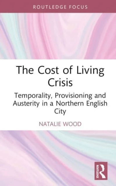 The Cost of Living Crisis av Natalie Wood