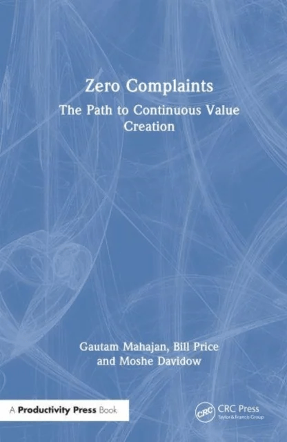 Zero Complaints av Gautam Mahajan, Bill Price, Moshe Davidow