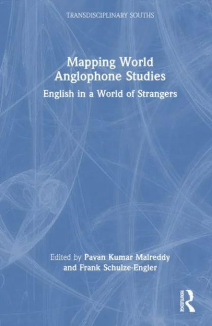 Mapping World Anglophone Studies