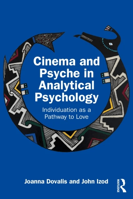 Cinema and Psyche in Analytical Psychology av Joanna (Private practice USA) Dovalis, John (University of Stirling UK) Izod