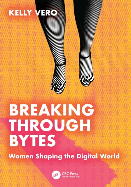 Breaking Through Bytes av Kelly Vero