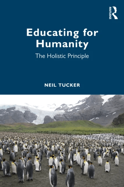 Educating for Humanity av Neil Tucker