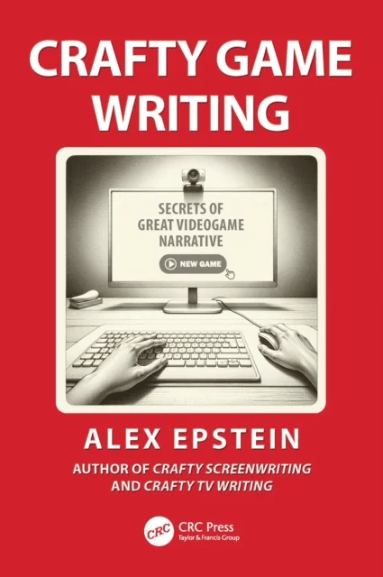 Crafty Game Writing av Alex Epstein