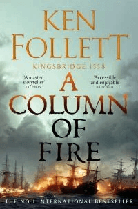 A Column of Fire av Ken Follett