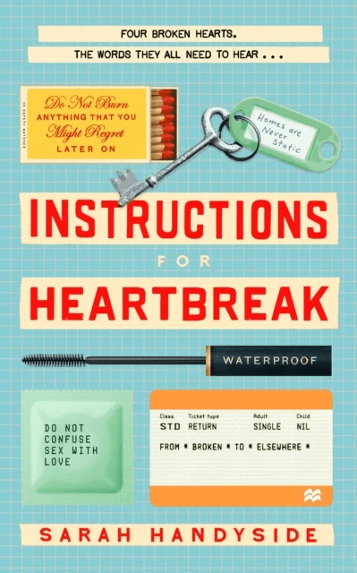 Instructions for Heartbreak av Sarah Handyside