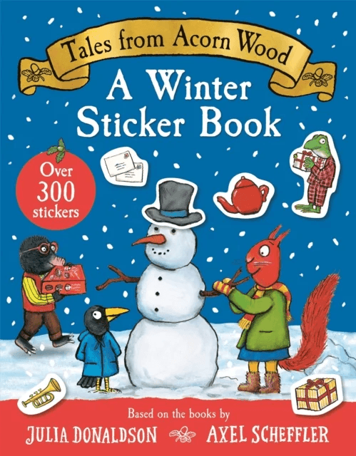 Tales From Acorn Wood: A Winter Sticker Book av Julia Donaldson