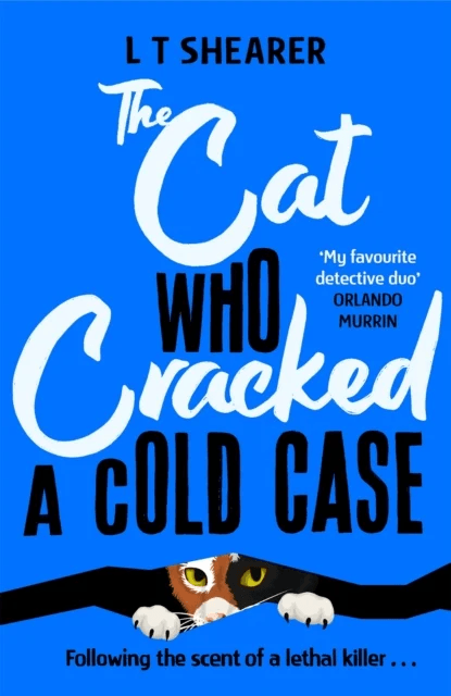 The Cat Who Cracked a Cold Case av L T Shearer