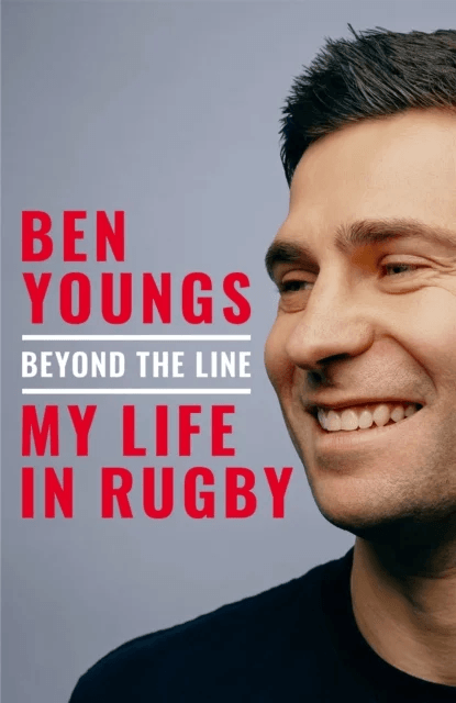Beyond the Line av Ben Youngs