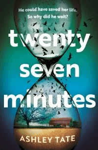 Twenty-Seven Minutes av Ashley Tate