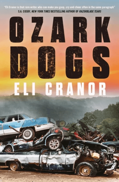 Ozark Dogs av Eli Cranor