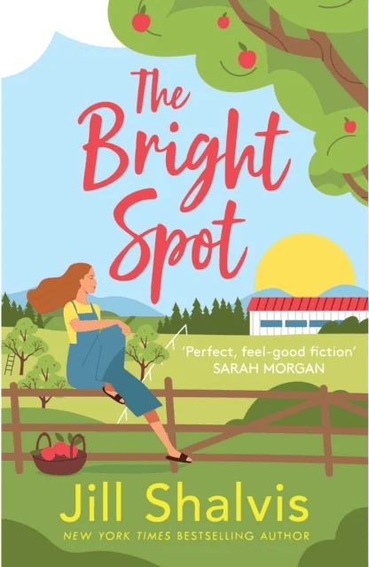 The Bright Spot av Jill (Author) Shalvis