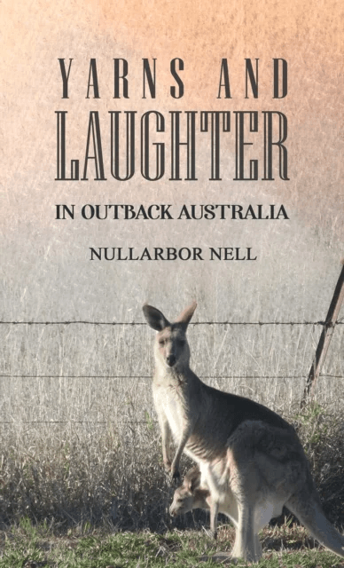 Yarns and Laughter av Nullarbor Nell