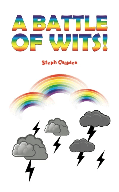 A Battle of Wits! av Steph Chaplen