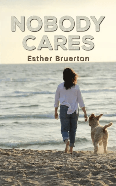 Nobody Cares av Esther Bruerton