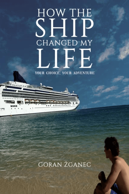 How the Ship Changed My Life av Goran Zganec