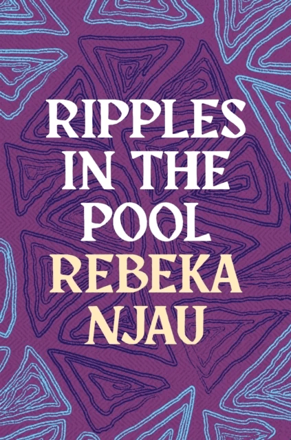 Ripples in the Pool av Rebeka Njau
