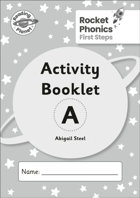 Reading Planet: Rocket Phonics - First Steps - Activity Booklet A av Abigail Steel