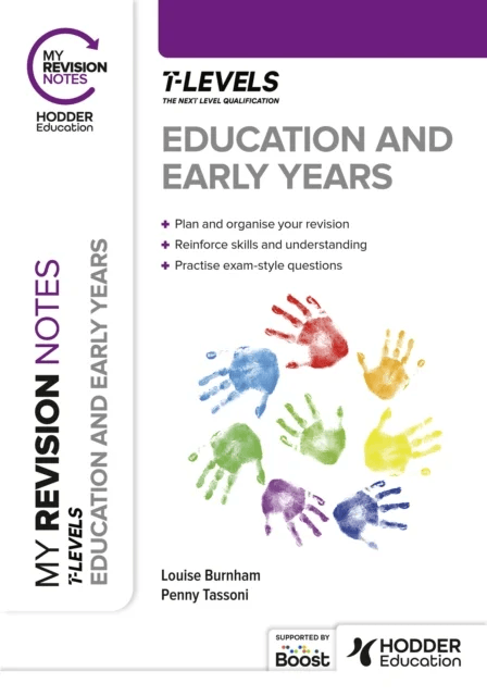 My Revision Notes: Education and Early Years T Level av Penny Tassoni, Louise Burnham