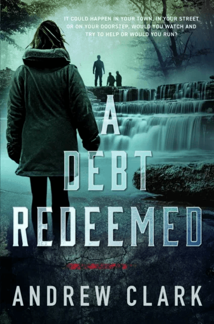 A Debt Redeemed av Andrew Clark