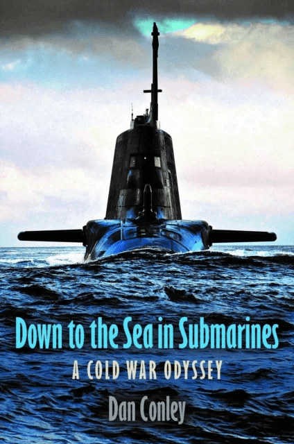 Down to the Sea in Submarines av Dan Conley