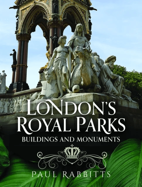 London's Royal Parks av Paul Rabbitts